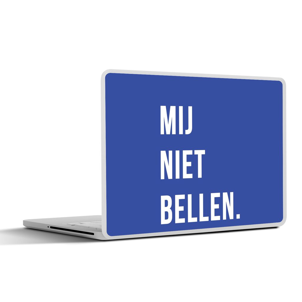 MuchoWow Laptop Aufkleber Sticker Cover Zitate - Sprichwörter - Ruf mich nicht an. - Blau - Weiß 32.5x23.5 cm - Sticker für Laptop - Selbstkle...