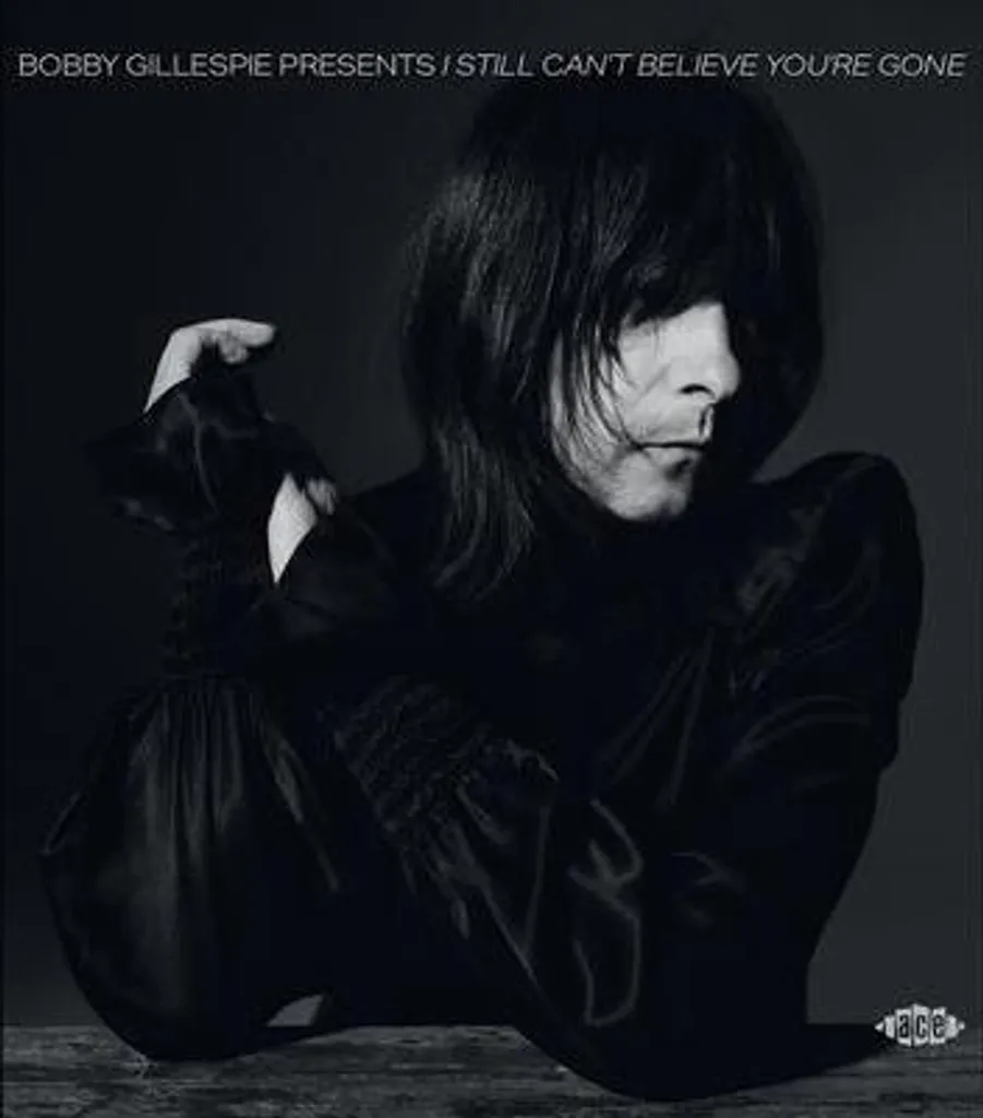 Vinyle Bobby Gillespie - I Still Can't Believe You're Gone - Soul Rare