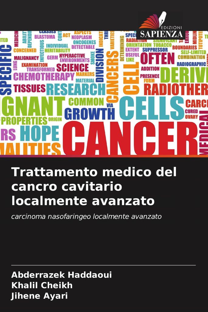 Trattamento medico del cancro cavitario localmente avanzato