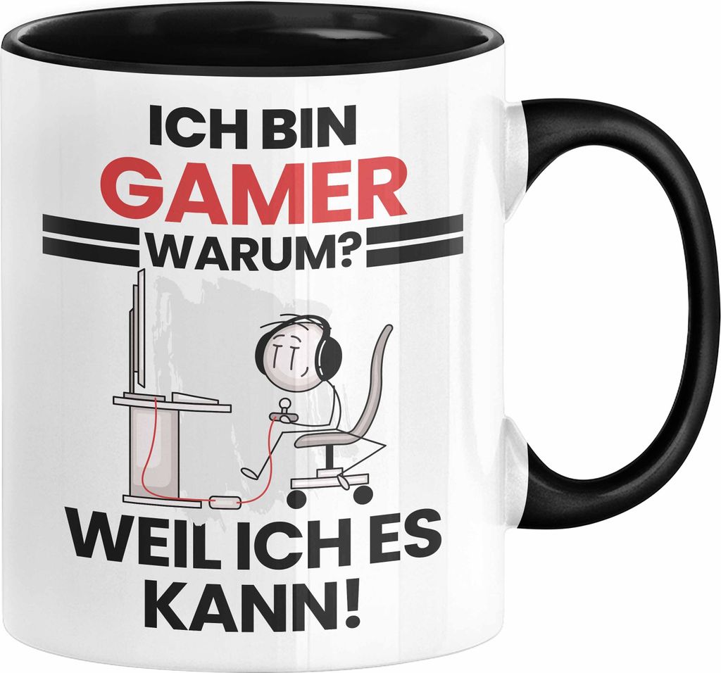 Gamer Geschenk Tasse Lustiger Spruch Ich Bin Gamer Warum Weil Ich Es Kann Geschenkidee Bester Gamer Geburtstag Kaffee-Becher (Schwarz)