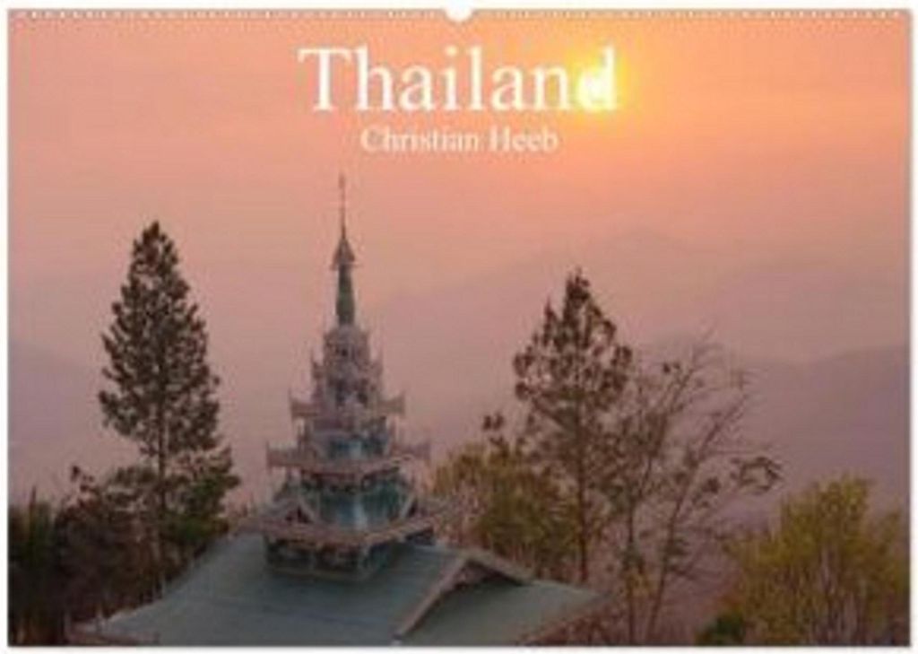 Thailand Christian Heeb (Wandkalender 2026 DIN A2 quer), CALVENDO Monatskalender