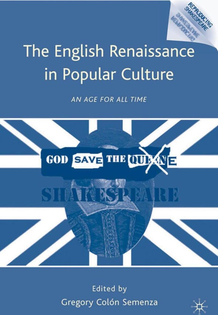 The English Renaissance in Popular Culture