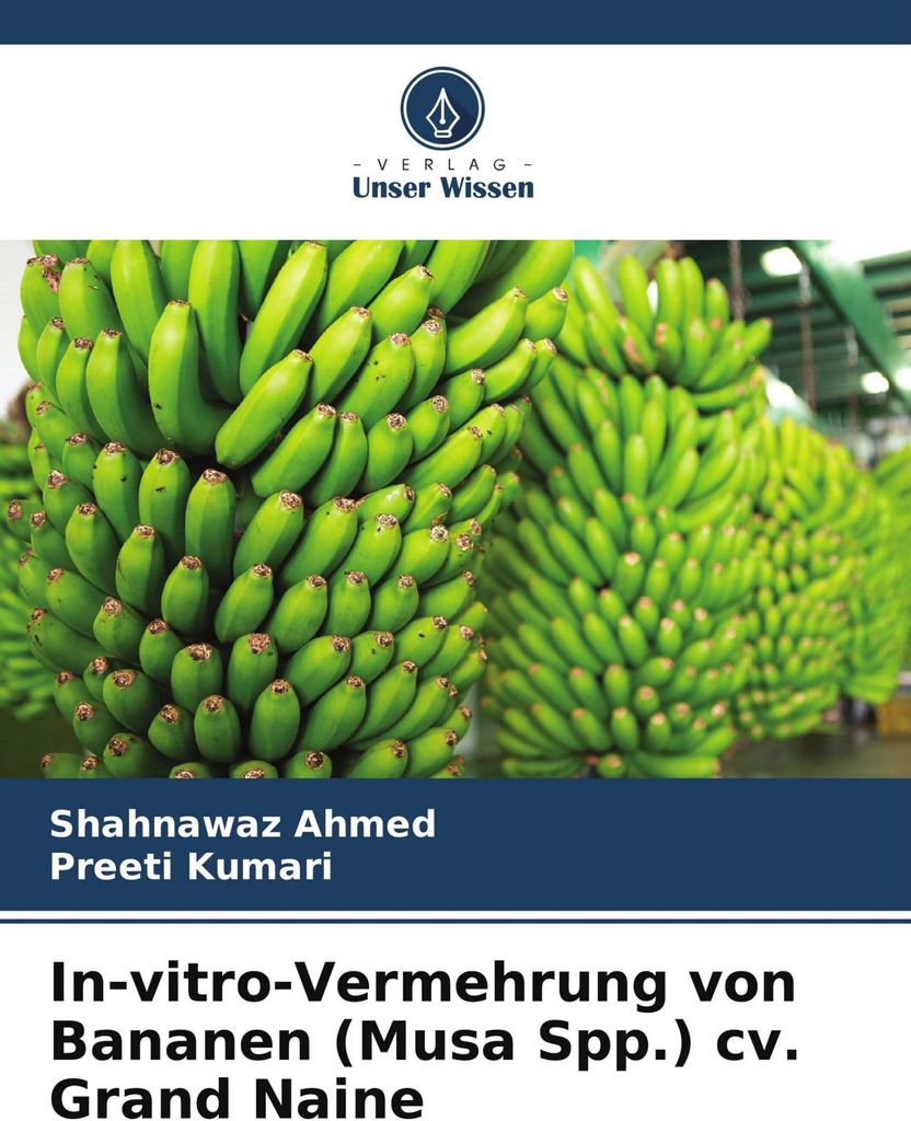In-vitro-Vermehrung von Bananen (Musa Spp.) cv. Grand Naine