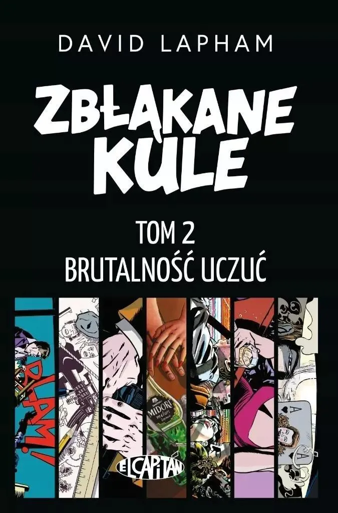 Roman Polonais Zbłąkane kule T.2 Brutalité des sentiments - Broché