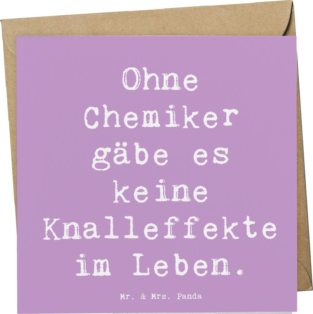 Mr. & Mrs. Panda faltkarte Spruch Chemiker Knalleffekte - Lavendeltraum - Geschenk, Berufe, doppelkarte, Berufspassion, anlasskarte, Beruf, Berufsl...