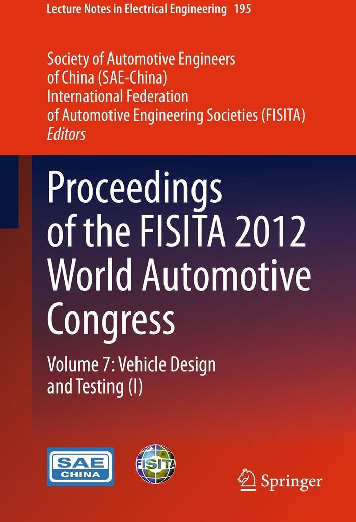 Proceedings of the FISITA 2012 World Automotive Congress