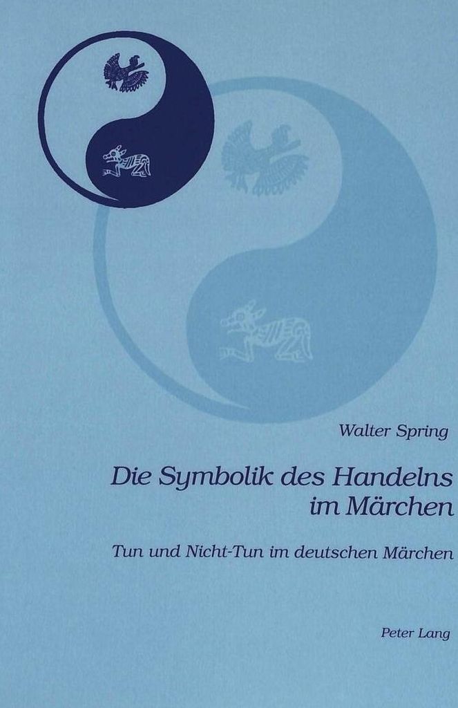 Die Symbolik des Handelns im Märchen
