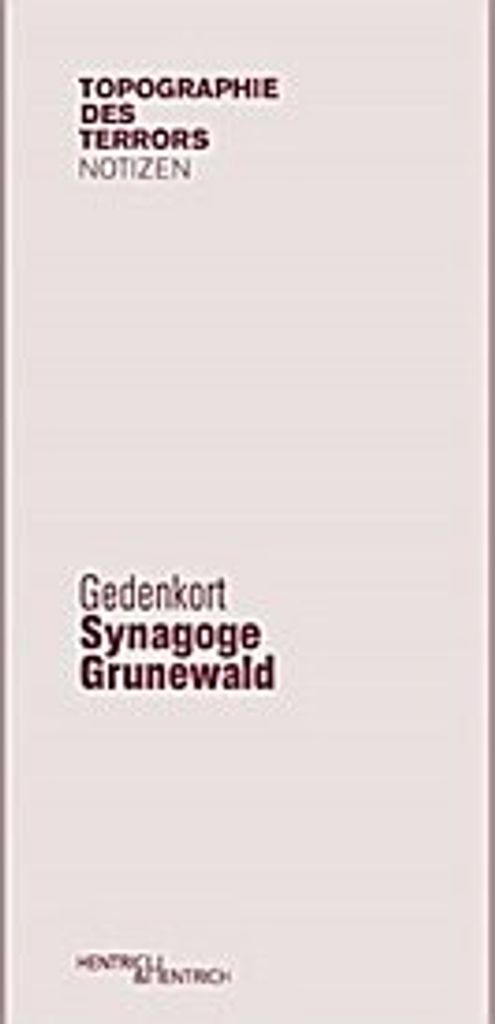 Gedenkort Synagoge Grunewald