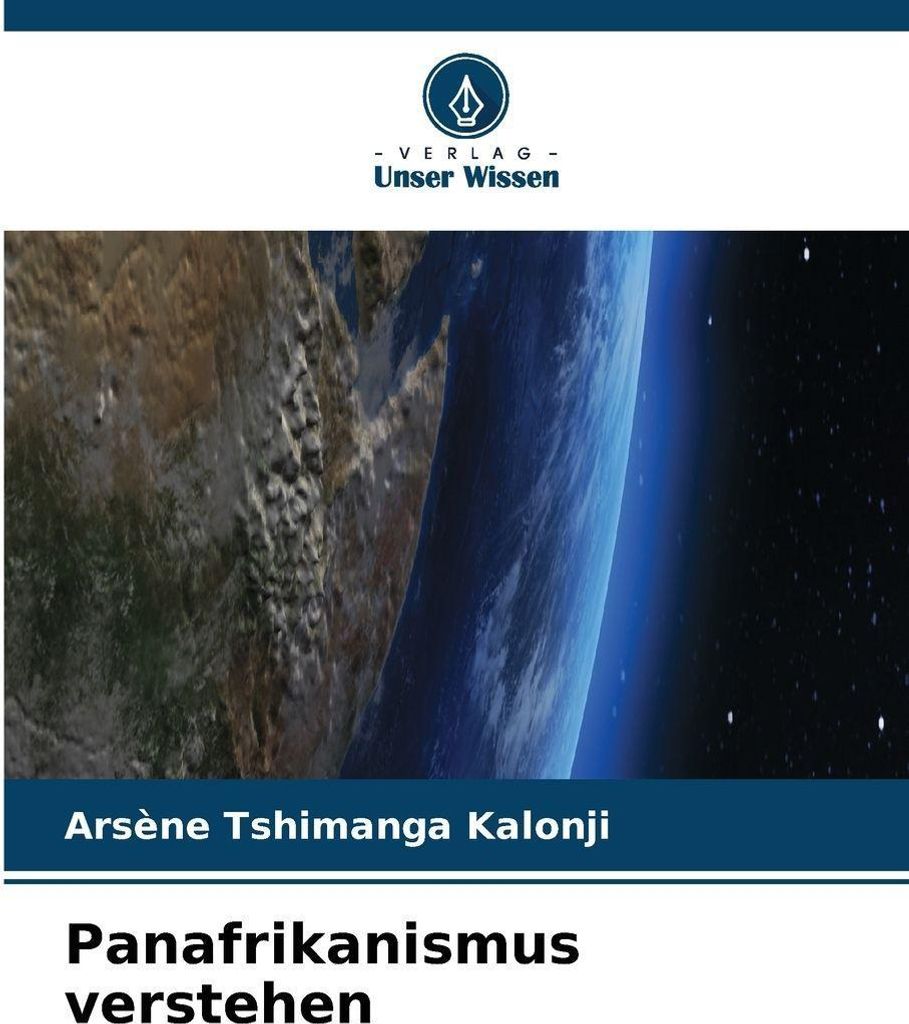 Panafrikanismus verstehen