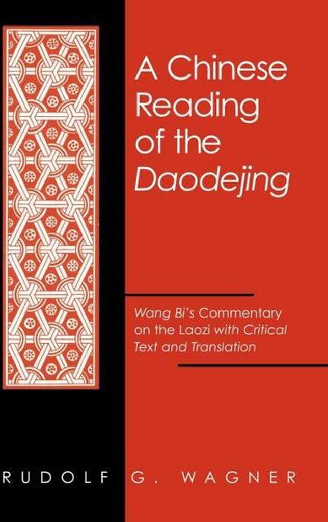 A Chinese Reading of the Daodejing