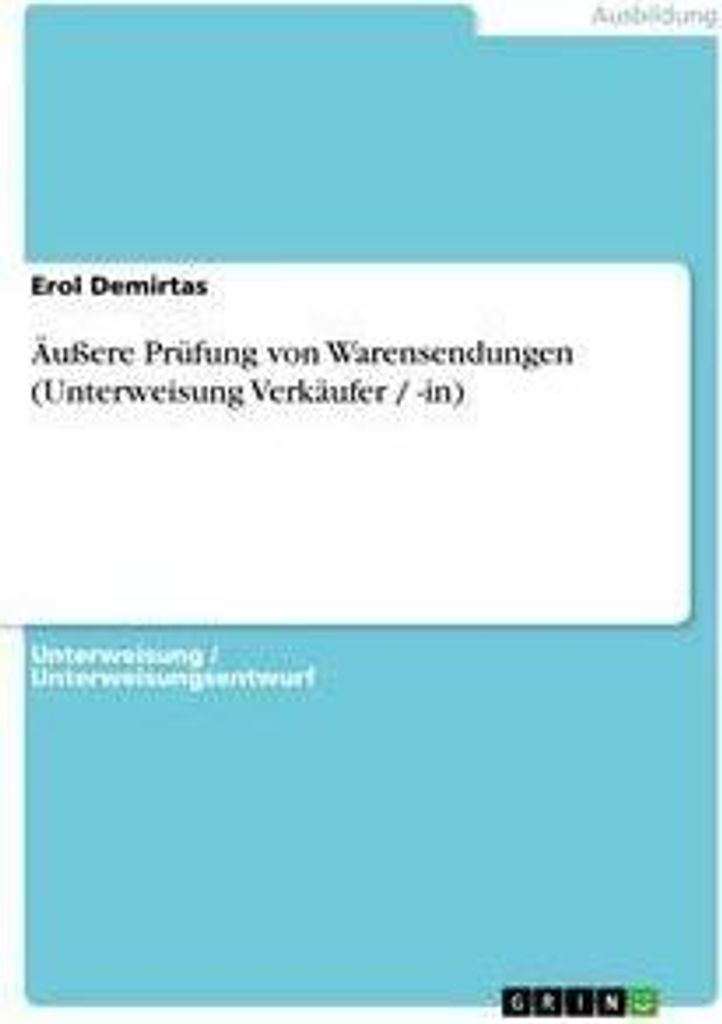 Äußere Prüfung von Warensendungen (Unterweisung Verkäufer / Produktbild 