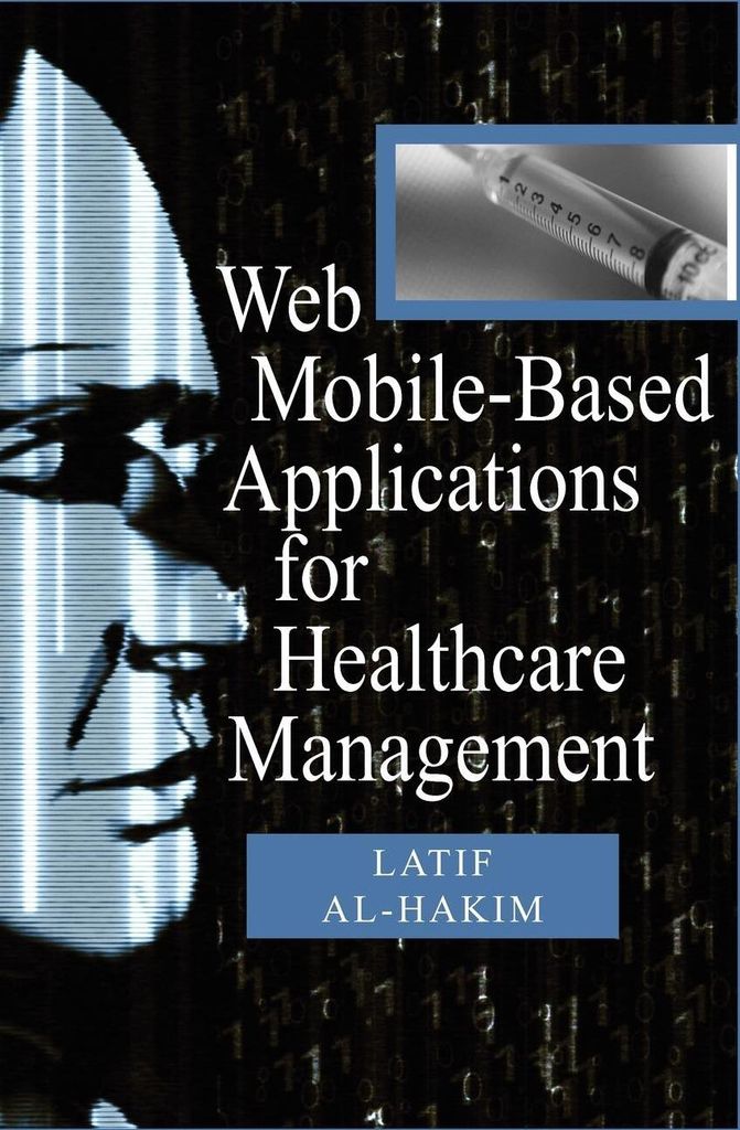 Web Mobile-Based Applications for Healthcare Manageme
