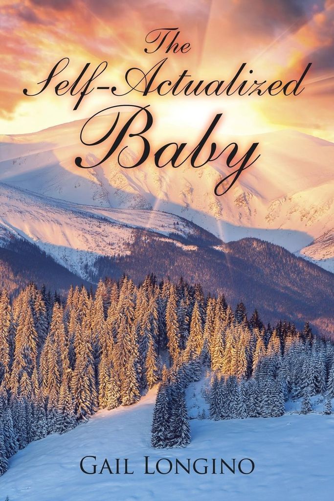 The Self-Actualized Baby