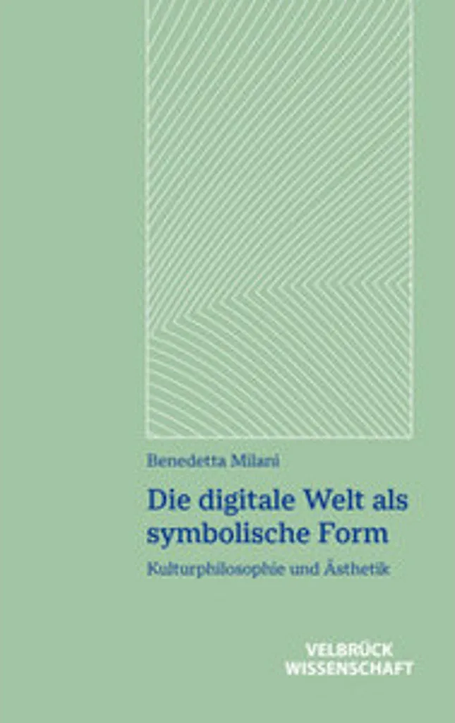 Livre de philosophie des médias : Die digitale Welt als symbolische Form