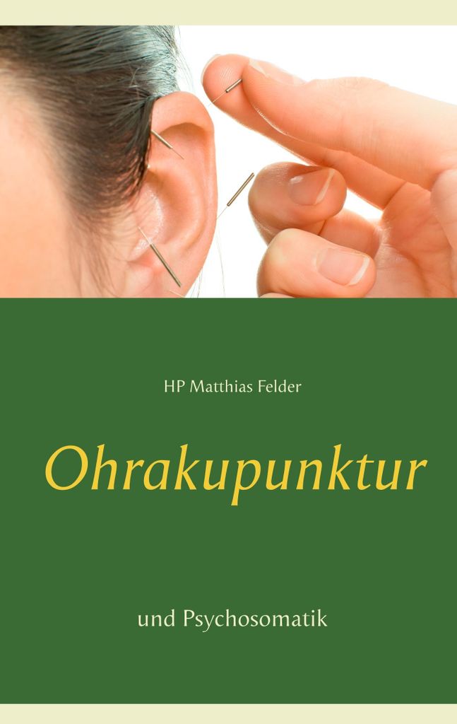 Ohrakupunktur und Psychosomatik Produktbild 