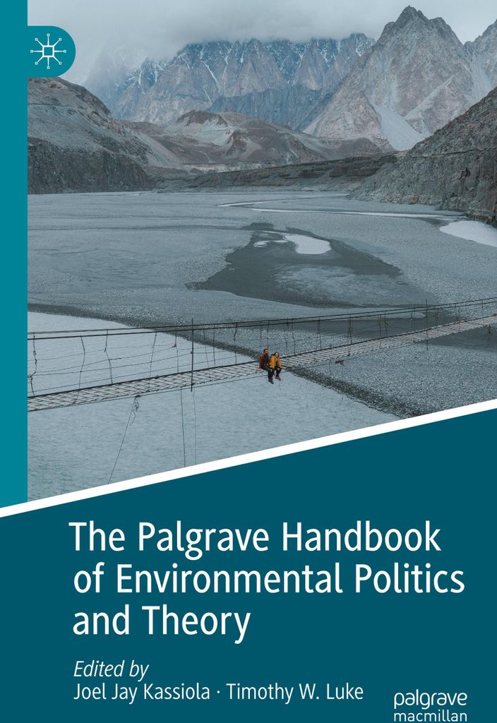 The Palgrave Handbook of Environmental Politics and Theory