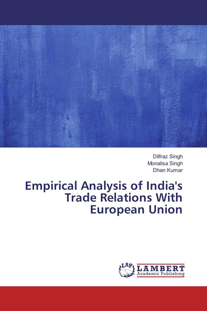 Empirical Analysis of India's Trade Relations With European Union