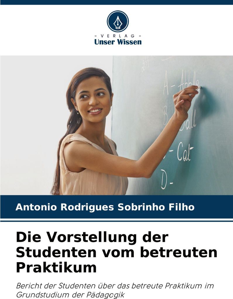 Die Vorstellung der Studenten vom betreuten Praktikum