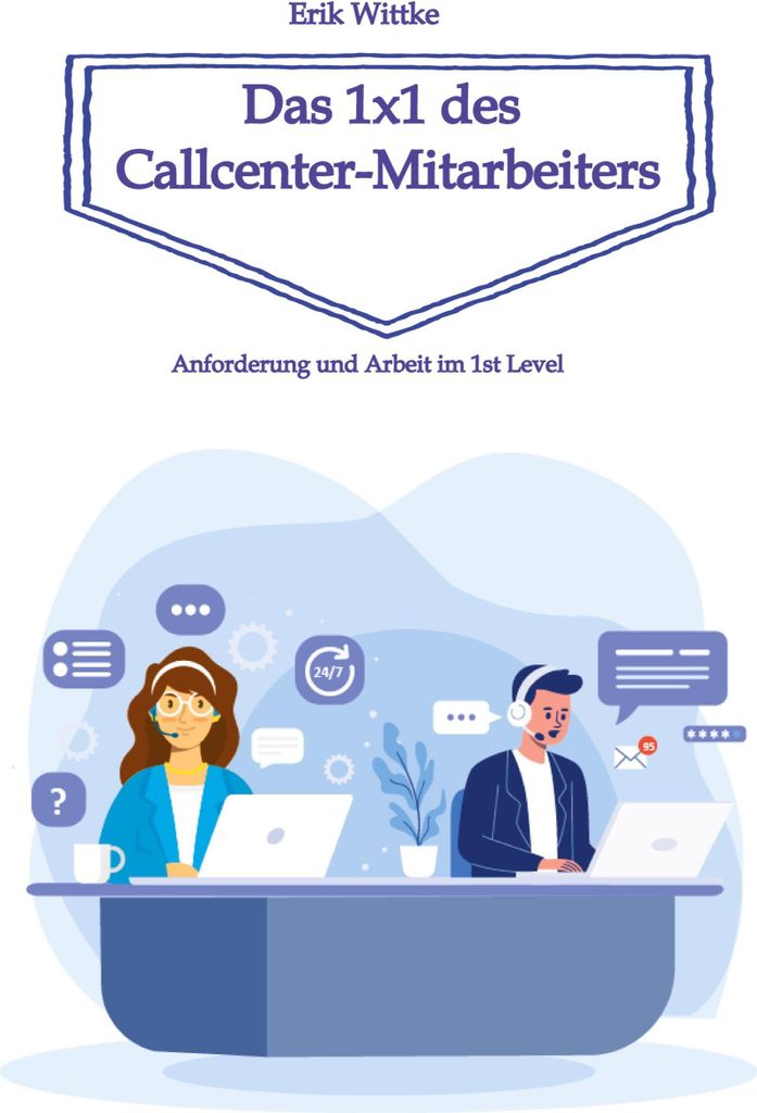 Das 1x1 des Callcenter-Mitarbeiters