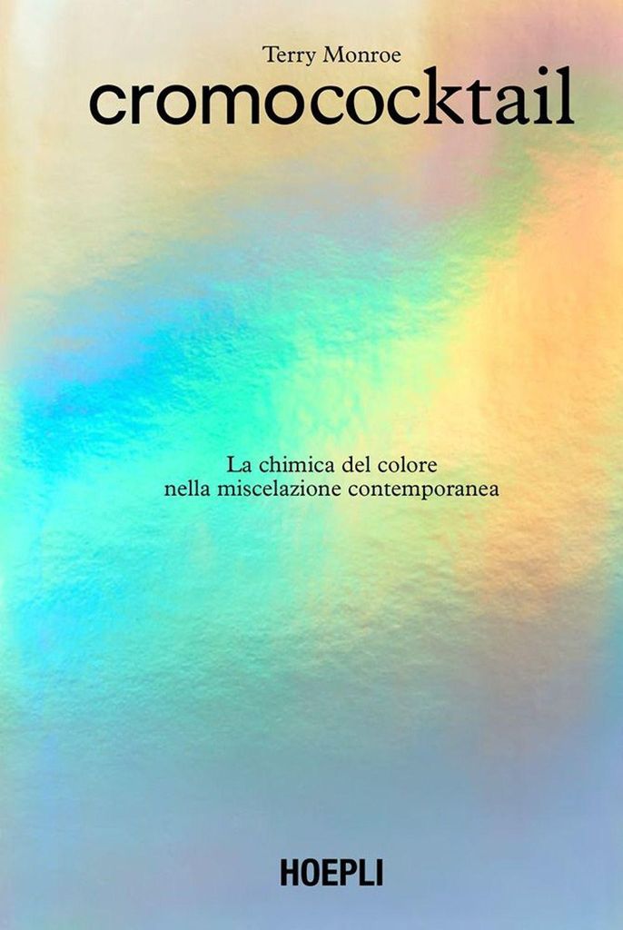 Cromo cocktail. La chimica del colore nella miscelazione contemporanea