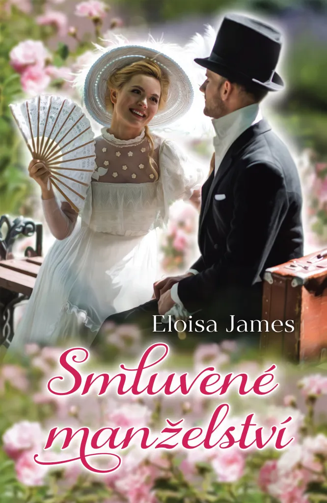 Smluvené manželství d'Eloisa James - Roman Intense de Passion et Noblesse