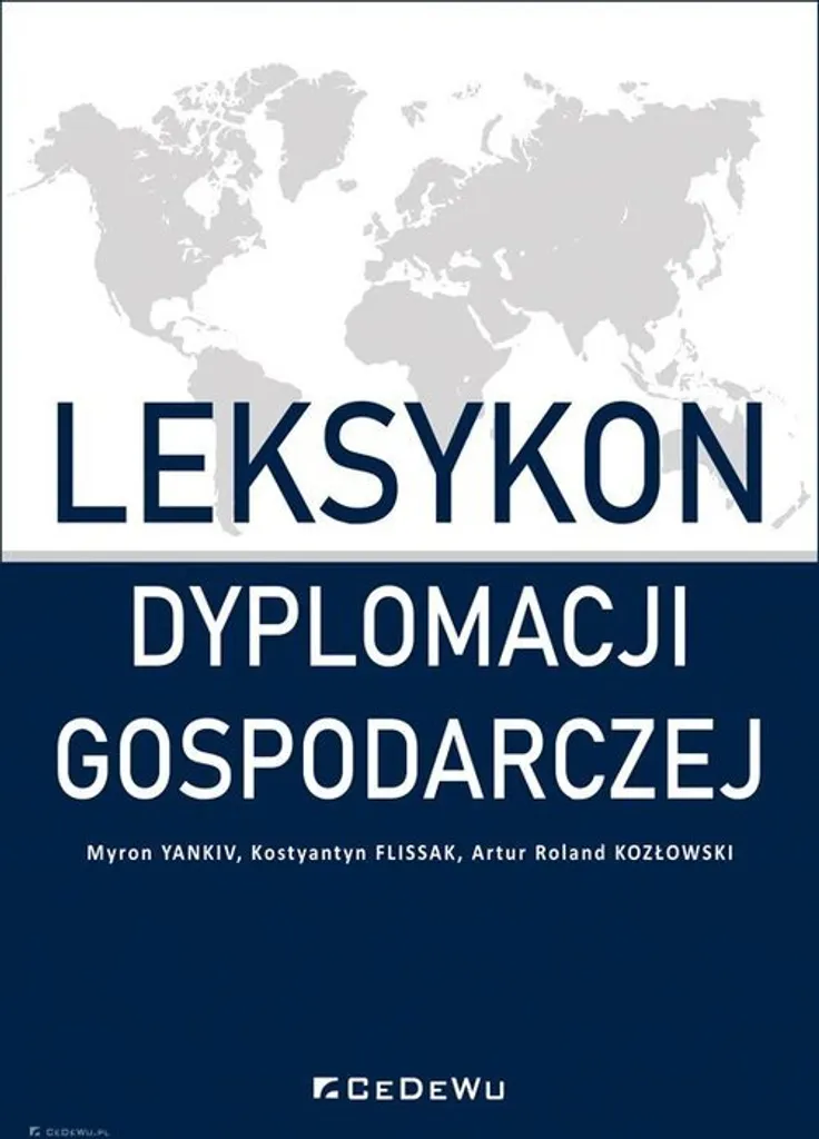Réussir ses affaires en Pologne : manuel de diplomatie et d'économie