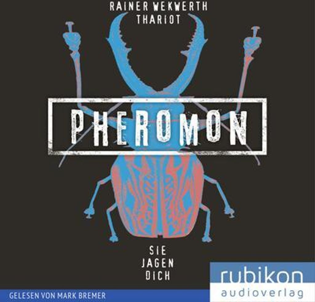 Pheromon 3: Sie jagen dich