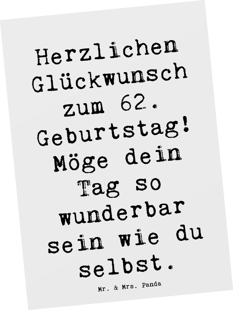 Mr. & Mrs. Panda Postkarte Spruch 62. Geburtstag - Weiß - Geschenk, bildkarte, du selbst, Postkarten, Feier, Erfahrung, Ansichtskarten, Lebensfreu...
