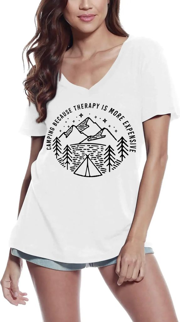 Damen Grafik T-Shirt V-Ausschnitt Lustiges Camping-Shirt - Camping weil die Therapie teurer ist – Funny Camping Shirt - Camping Because Therapy Is