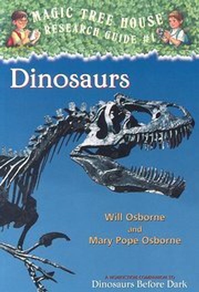 Magic Tree House Fact Tracker #1: Dinosaurier: Ein Sachbuch zu Magic Tree House #1: Dinosaurier vor der Dunkelheit (A Stepping Stone Book )