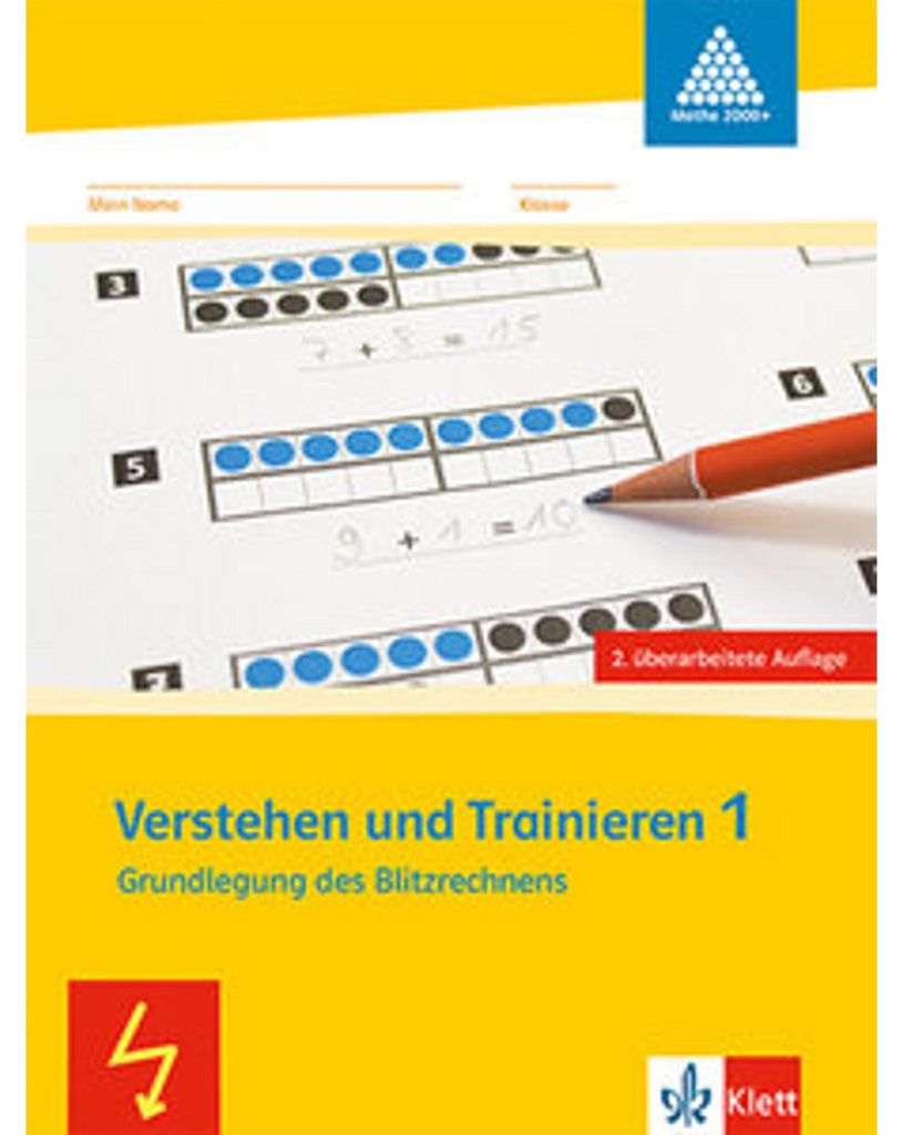 Verstehen und Trainieren 1. Grundlegung des Blitzrechnens