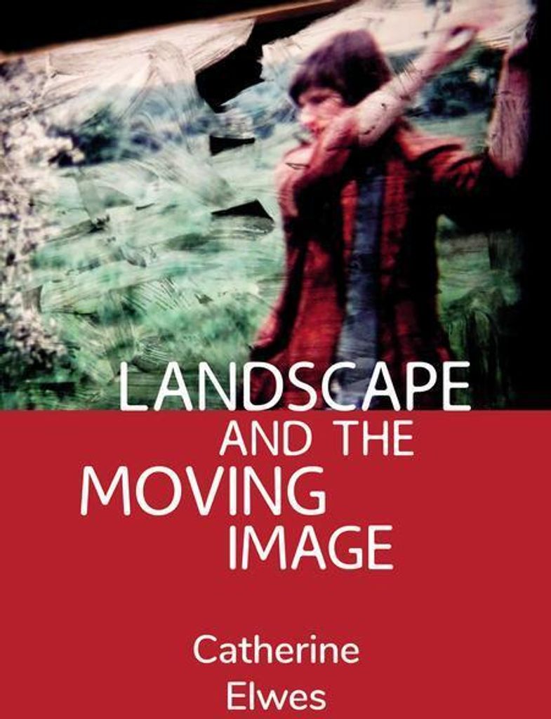Landscape and the Moving Image