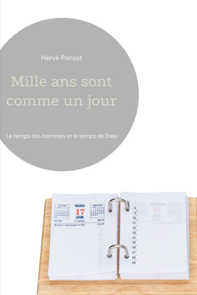 Mille ans sont comme un jour