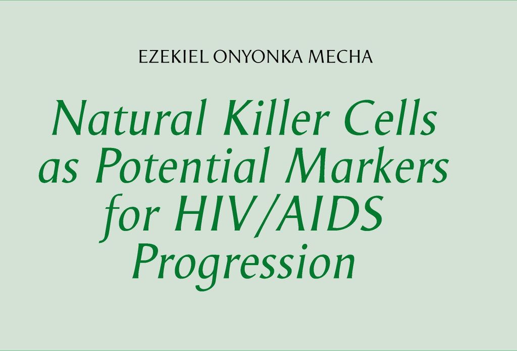 Natürliche Killerzellen als potenzielle Marker für das Fortschreiten von HIV/AIDS