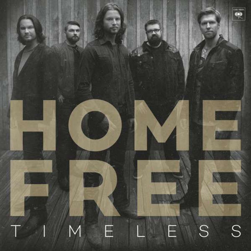 Home Free - Timeless - - (CD / T)