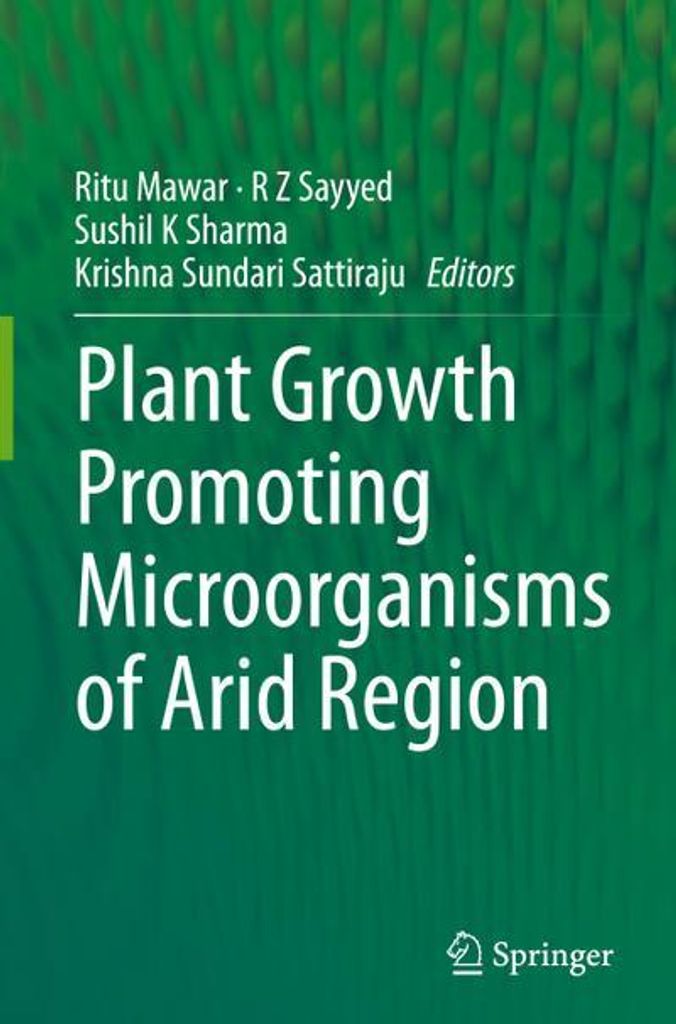Plant Growth Promoting Microorganisms of Arid Region
