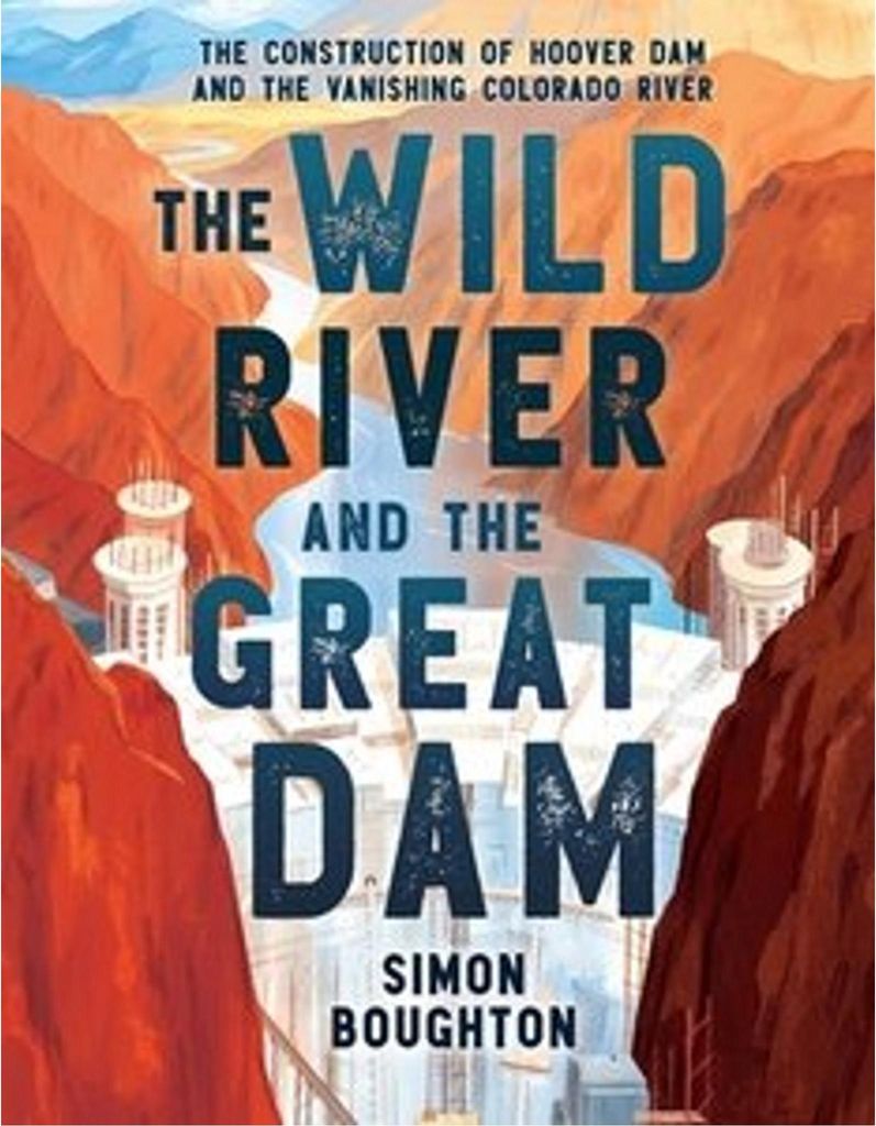 The Wild River and the Great Dam
