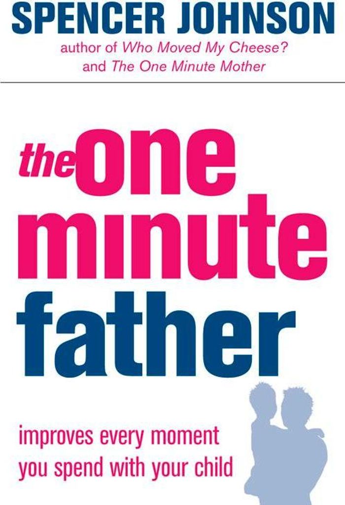 The One-Minute Father