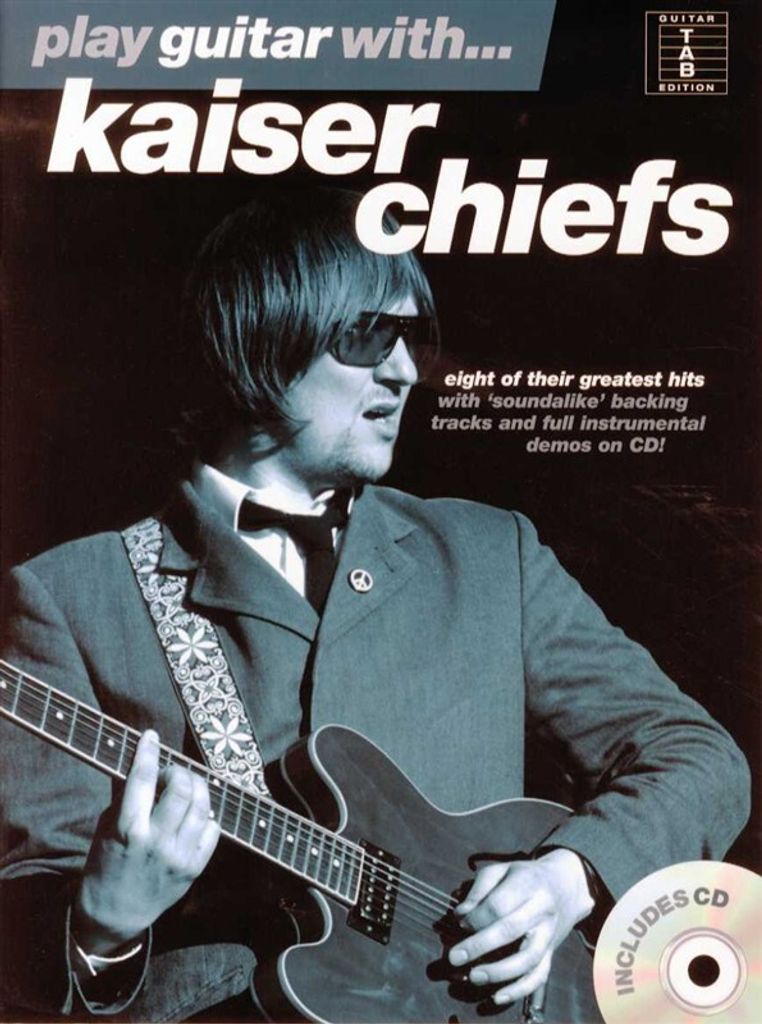 Gitarre spielen mit... Kaiser Chiefs