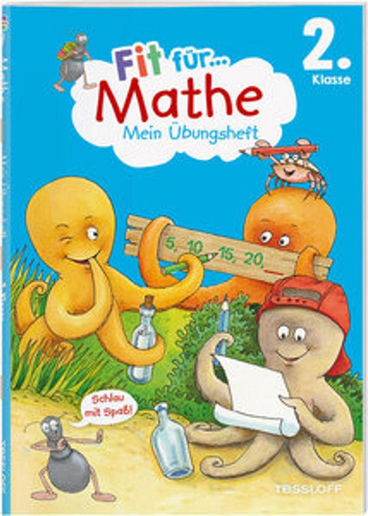 tessloff medien Fit für Mathe 2. Klasse. Mein Übungsheft 2KL