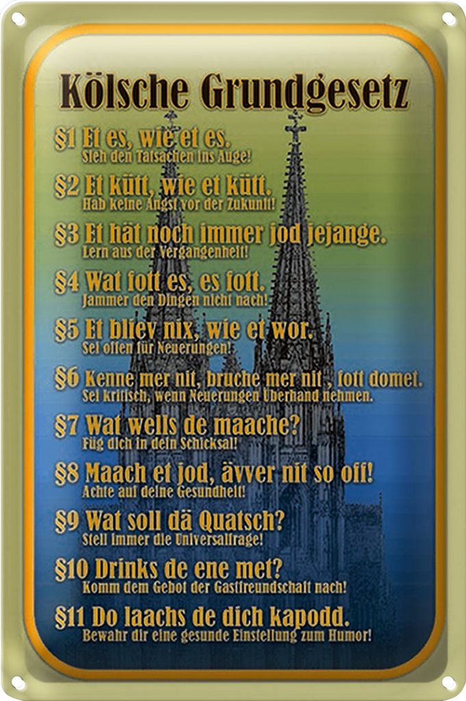 Blechschild Spruch 18x12cm Kölsche Grundgesetz wat fott es