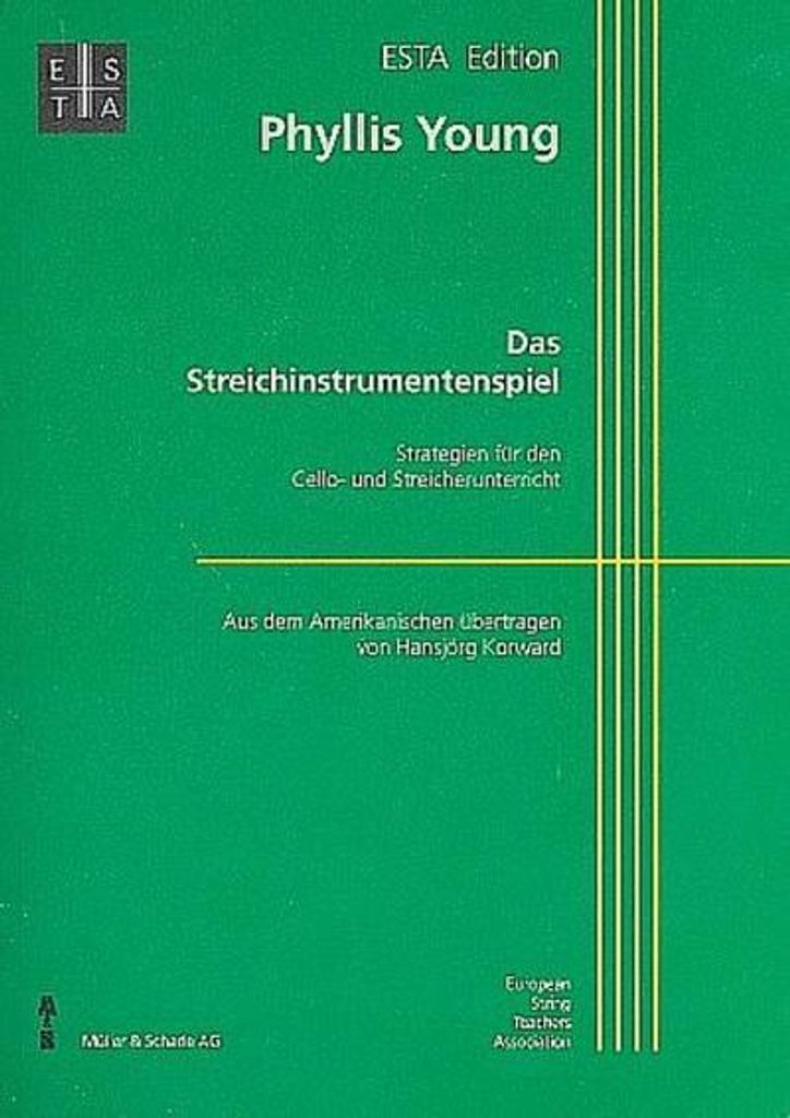 Das StreichinstrumentenspielStrategien für den Cello- und Streicherunterricht