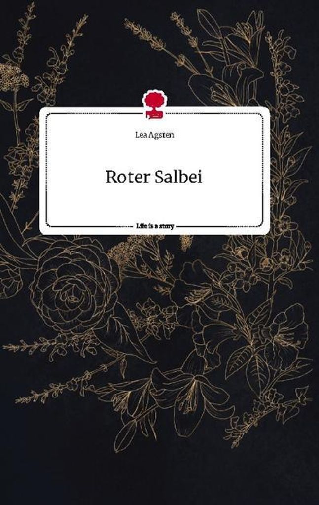 Roter Salbei. Life is a Story - story.one