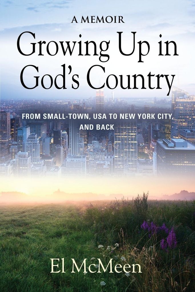 Growing Up in God's Country