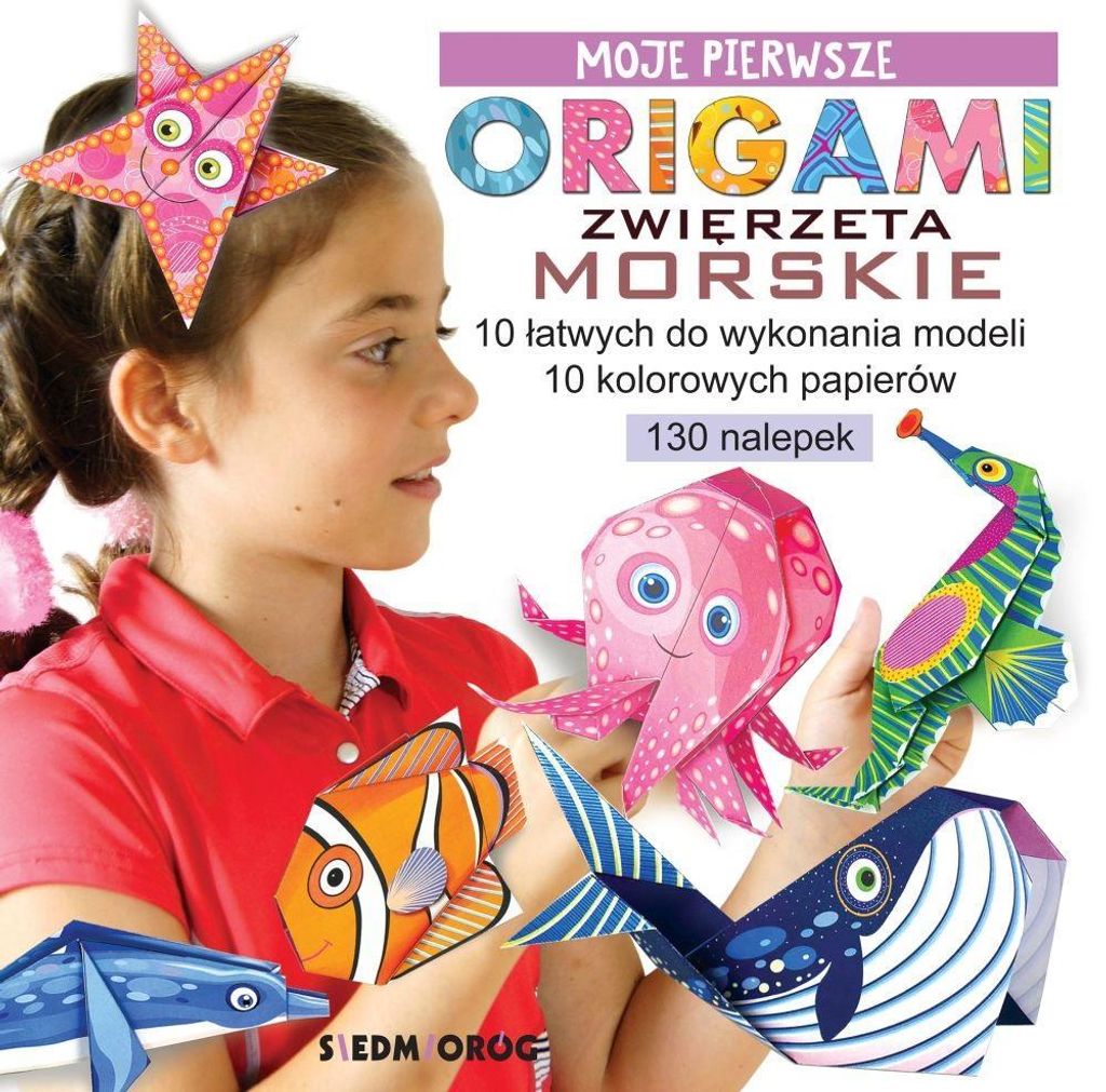 Origami dla dzieci: Zwierzęta morskie - Marcelina Grabowska-Piątek