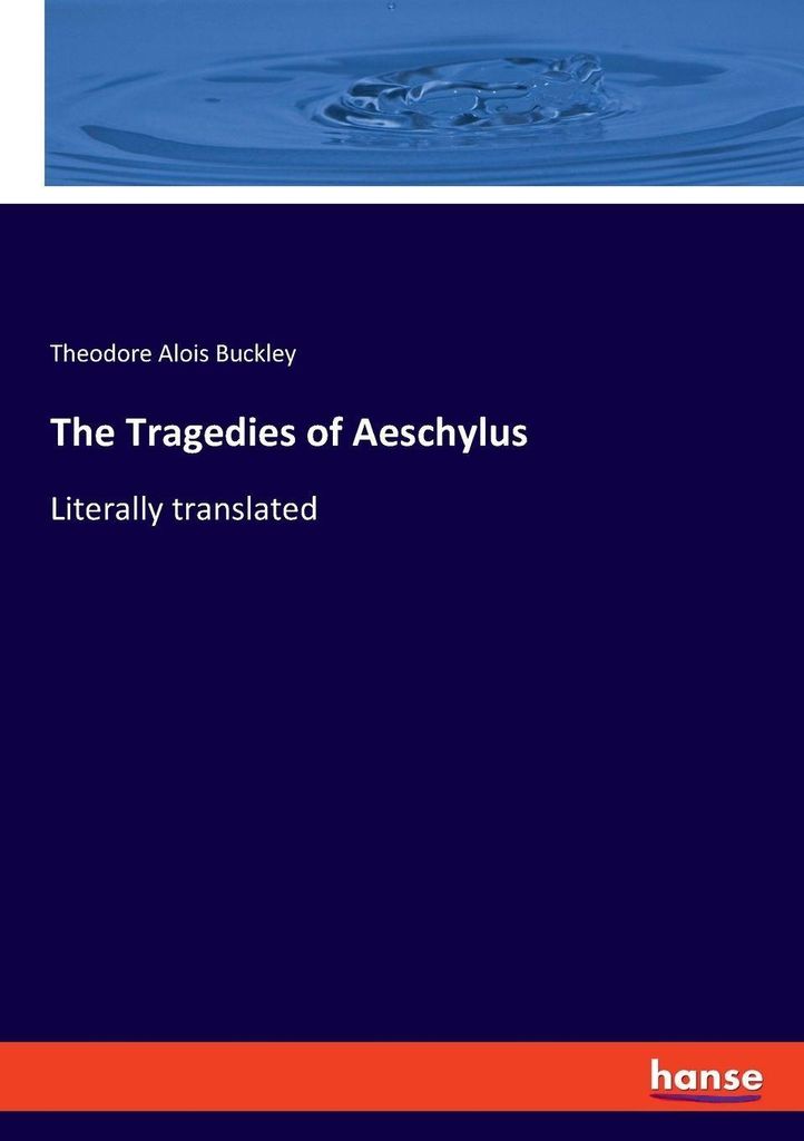The Tragedies of Aeschylus