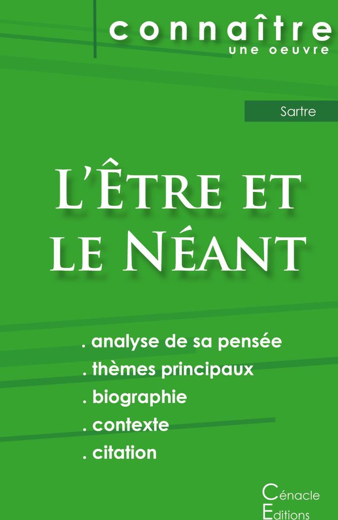 Fiche de lecture L'Être et le Néant de Jean-Paul Sartre (Analyse philosophique de référence et résumé complet)
