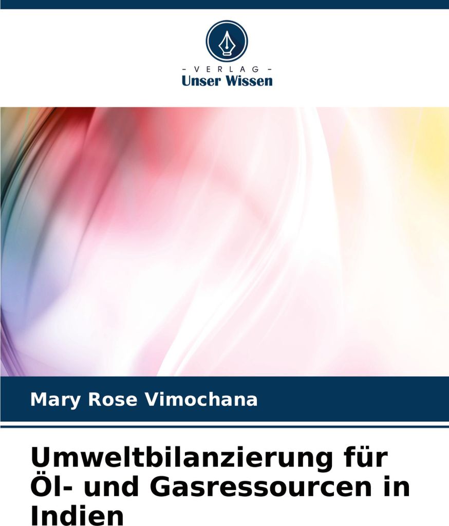 Umweltbilanzierung für Öl- und Gasressourcen in Indien