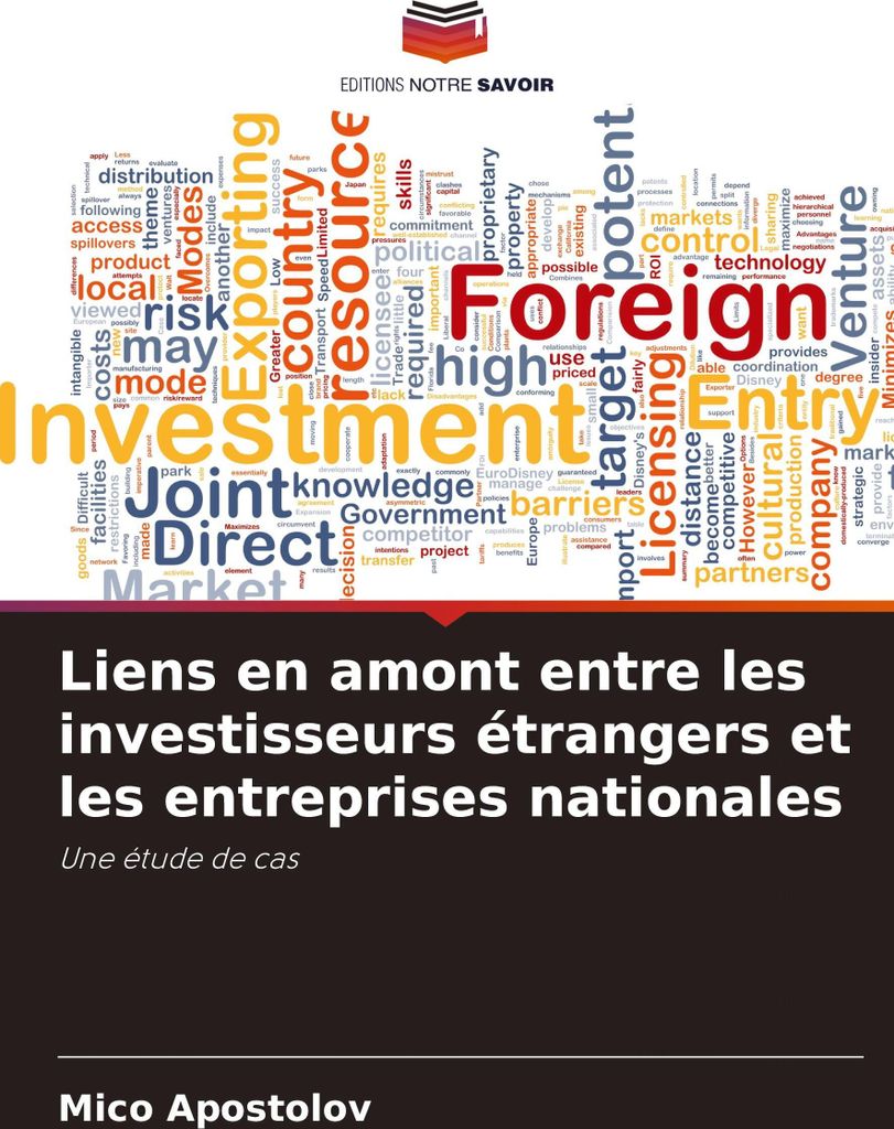 Liens en amont entre les investisseurs étrangers et les entreprises nationales