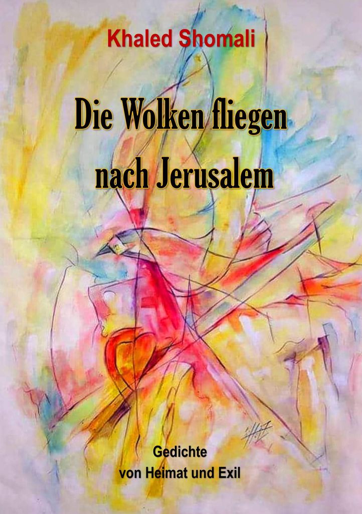 Die Wolken fliegen nach Jerusalem